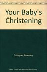 Your Baby's Christening