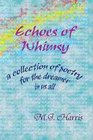 Echoes of Whimsy