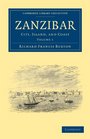 Zanzibar 2 Volume Set Zanzibar City Island and Coast