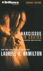 Narcissus in Chains (Anita Blake, Vampire Hunter, Bk 10) (Abridged MP3 CD)