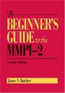 A Beginnier's Guide To The MMPI2