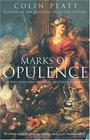 Marks of Opulence The Why When and Where of Western Art 10001914