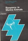 Buoyancy in marine animals
