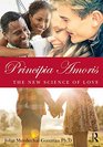 Principia Amoris The New Science of Love