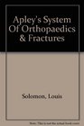 Apley's System of Orthopaedics  Fractures