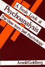 A Fresh Look at Psychoanalysis The View From Self Psychology