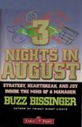 Three Nights in August Strategy Heartbreak and Joy Inside the Mind of a Manager