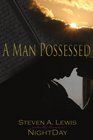 A Man Possessed