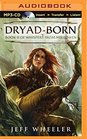 Dryad-Born (Whispers from Mirrowen)
