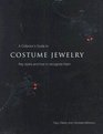 A Collector's Guide to Costume Jewelry Key Styles and How to Recognize Them