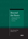 Beyond the Basics A Text for Advanced Legal Writing 3d