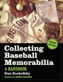 Collecting Baseball Memorabilia A Handbook I2d ed/I
