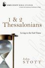 1  2 Thessalonians Living in the End Times