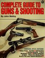 Complete Guide to Guns  Shooting