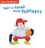 Does A Chimp Wear Clothes Early Experiences