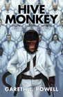 Hive Monkey (Ack-Ack-Macaque, Bk 2)