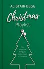 Christmas Playlist Four Songs that bring you to the heart of Christmas