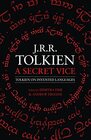 A Secret Vice Tolkien on Invented Languages