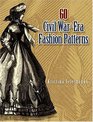 60 Civil WarEra Fashion Patterns