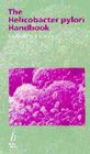 The Helicobacter Pylori Handbook