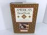 America's Bread Book 300 Authentic Recipes for America's Favorite Homemade Breads Co
