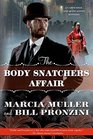 The Body Snatchers Affair (Carpenter and Quincannon, Bk 3)