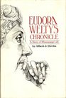 Eudora Welty's Chronicle A Story of Mississippi Life