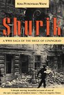 Shurik A WWII Saga of the Siege of Leningrad