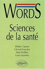 Words sciences de la sant