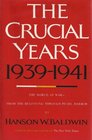 The crucial years 19391941 The world at war