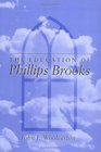 The Education of Phillips Brooks