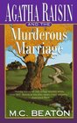 Agatha Raisin and the Murderous Marriage (Agatha Raisin, Bk 5)