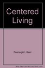 Centered Living