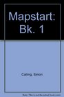 Mapstart Bk 1