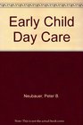 Early Child Day Care
