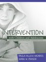 Intervention with Children and Adolescents An Interdisciplinary Perspective