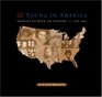 To Be Young in America  Growing up with the Country 17761940
