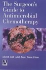 The Surgeon's Guide to Antimicrobial Chemotherapy