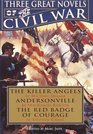 Three Great Novels of the Civil War