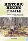 Historic Hiking Trails A Directory of Over 900 Routes with Awards Available to Hikers