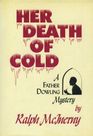 Her Death of Cold (Father Dowling, Bk 1) (Large Print)