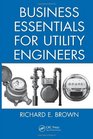 Business Essentials for Utility Engineers