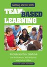 Getting Started With TeamBased Learning