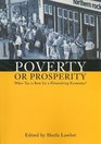 Poverty or Prosperity What Tax is Best for a Flourishing Economy