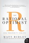 The Rational Optimist How Prosperity Evolves