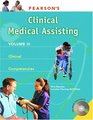 Pearson's Clinical Medical Assisting