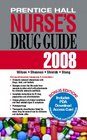 Prentice Hall Nurse's Drug Guide 2008Retail Edition