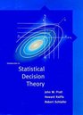 Introduction to Statistical Decision Theory