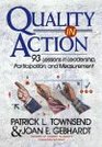 Quality in Action 93 Lessons in Leadership Participation and Measurement