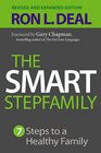 Smart Stepfamily The Seven Steps to a Healthy Family